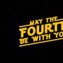 May the Fourth be with you (4K UHD)