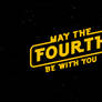May the Fourth Be With You (4K UHD)