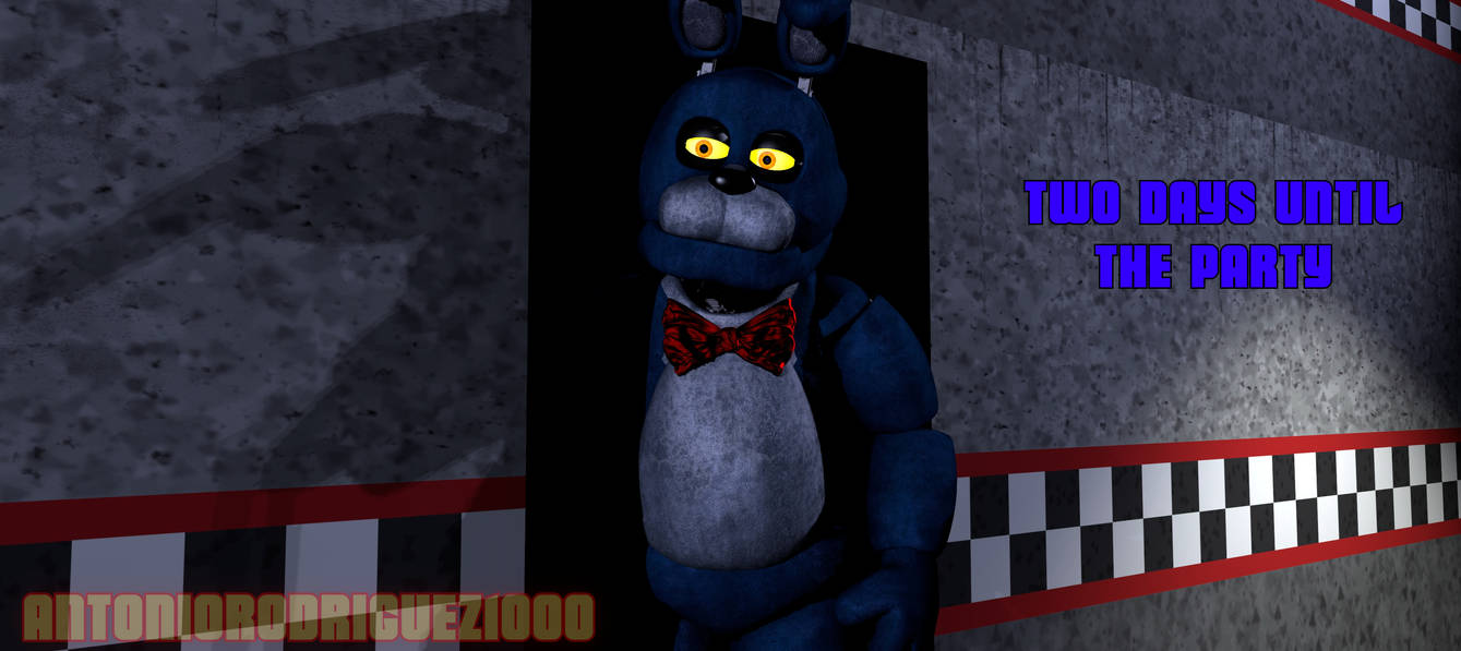(SFM/FNAF): 2 days until the party by AntonioRodriguez1000 on DeviantArt