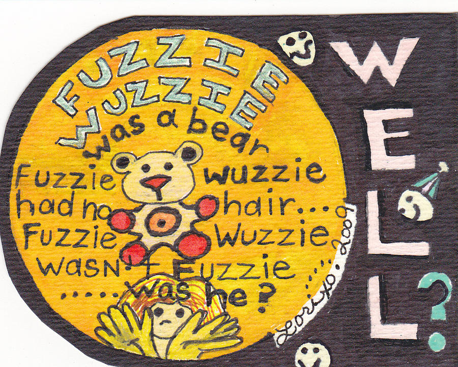 Fuzzee Drawing Fuzzy Wuzze by LoriXO7 on DeviantArt