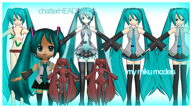 my miku models by chatterHEAD on DeviantArt