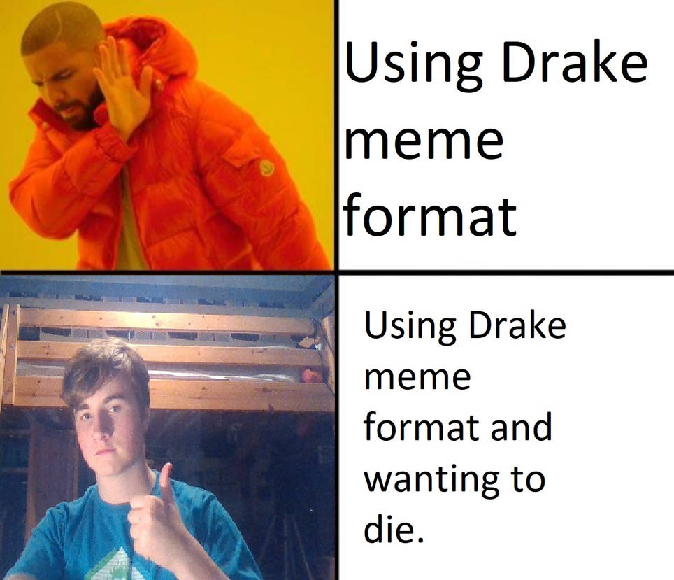 Memeing Myself Meme By ClawDragonyt On DeviantArt memeing-myself-meme-by-clawdragonyt-on-deviantart