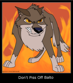 Don't Piss Off Balto