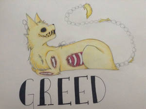 Seven Sins- Greed