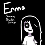 Erma (Gift for OUTCAST)