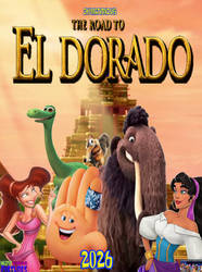 The Road to El Dorado (Skymation2415 Style) Poster