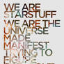 WE ARE STAR STUFF