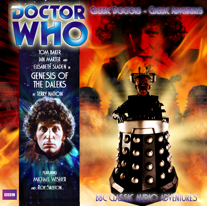 Doctor Who: Genisis of the Daleks Big Finish Style