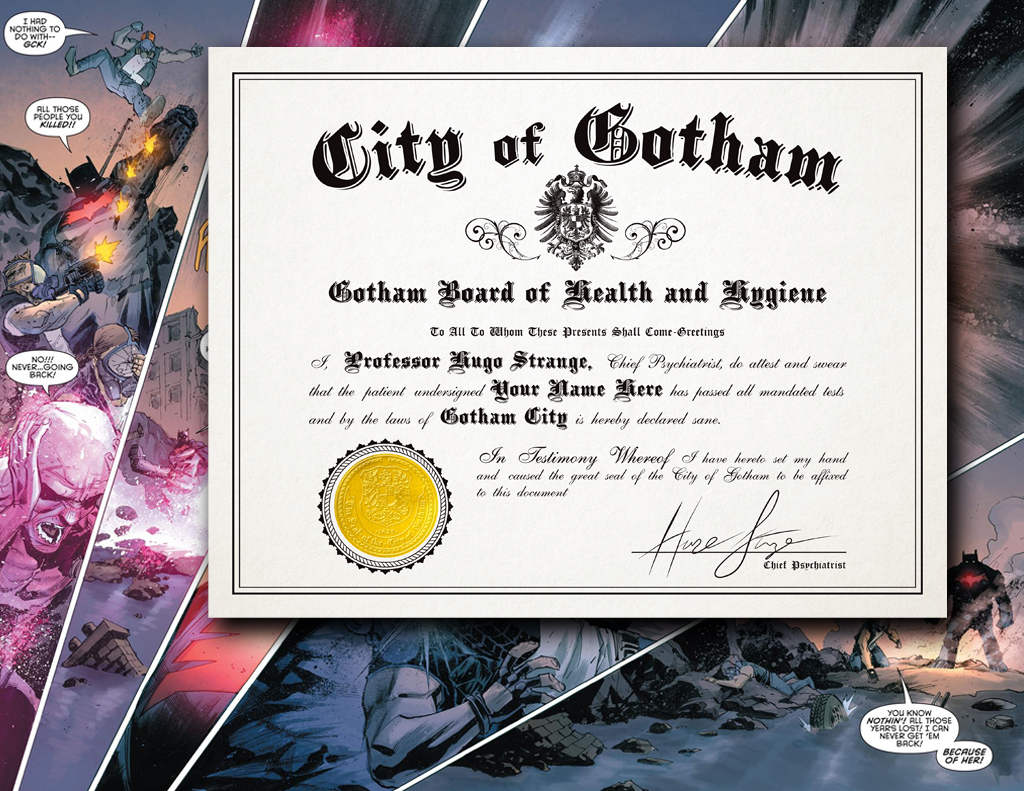 Comic Con GOTHAM Arkham Certificate of SANITY with YOUR name Signed fan gift