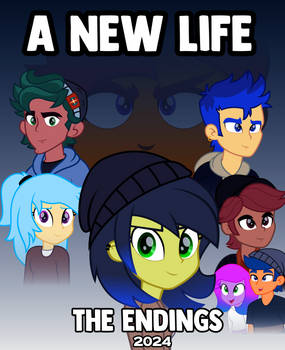 A New Life: The Endings