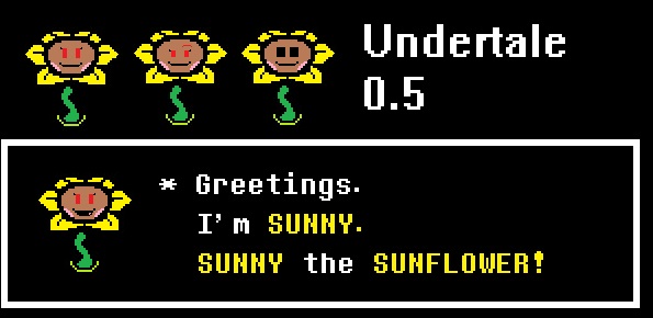 Undertale 0.5: Sunny the Sunflower