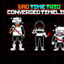Bad Time Trio - Converged Timeline (Phase 3a)