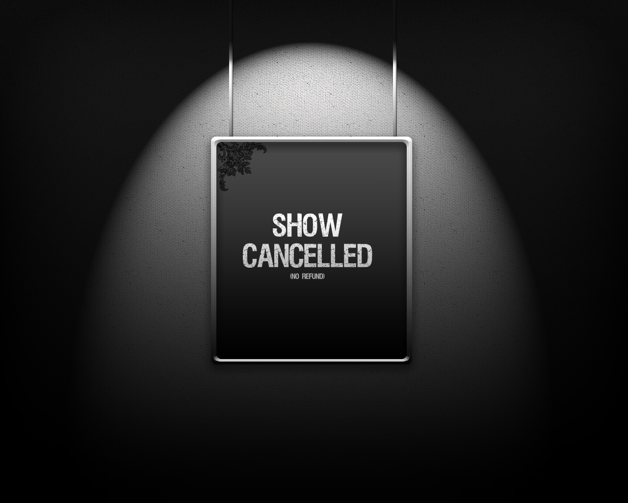 Show cancelled by goergen