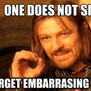 One Does Not Simply Forget Meme