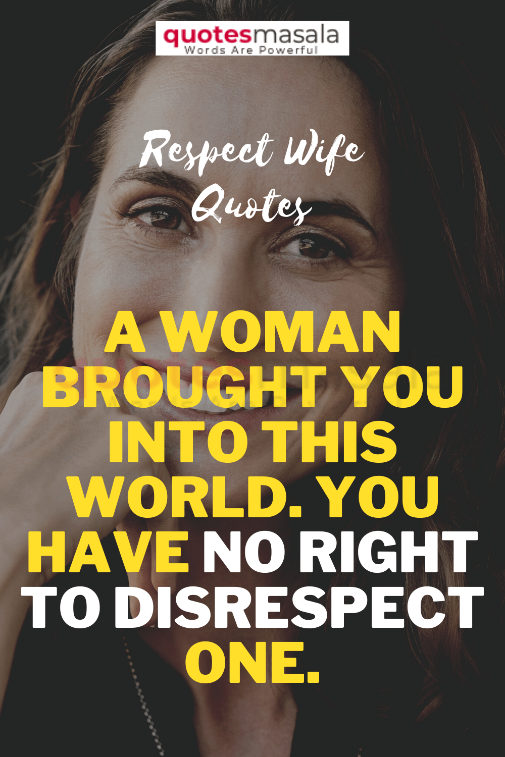 Quotes About Respect Women And Wife By Sanyog455 On Deviantart Quotes About Respect Women And Wife By Sanyog455 On Deviantart