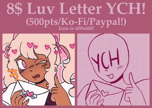 :: (OPEN) Luv Letter YCH!!!