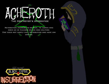 Insurrection Promotion - Acheroth