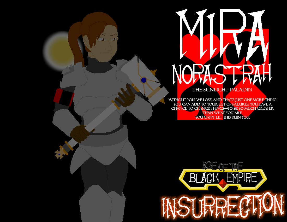 Insurrection Promotion - Mira