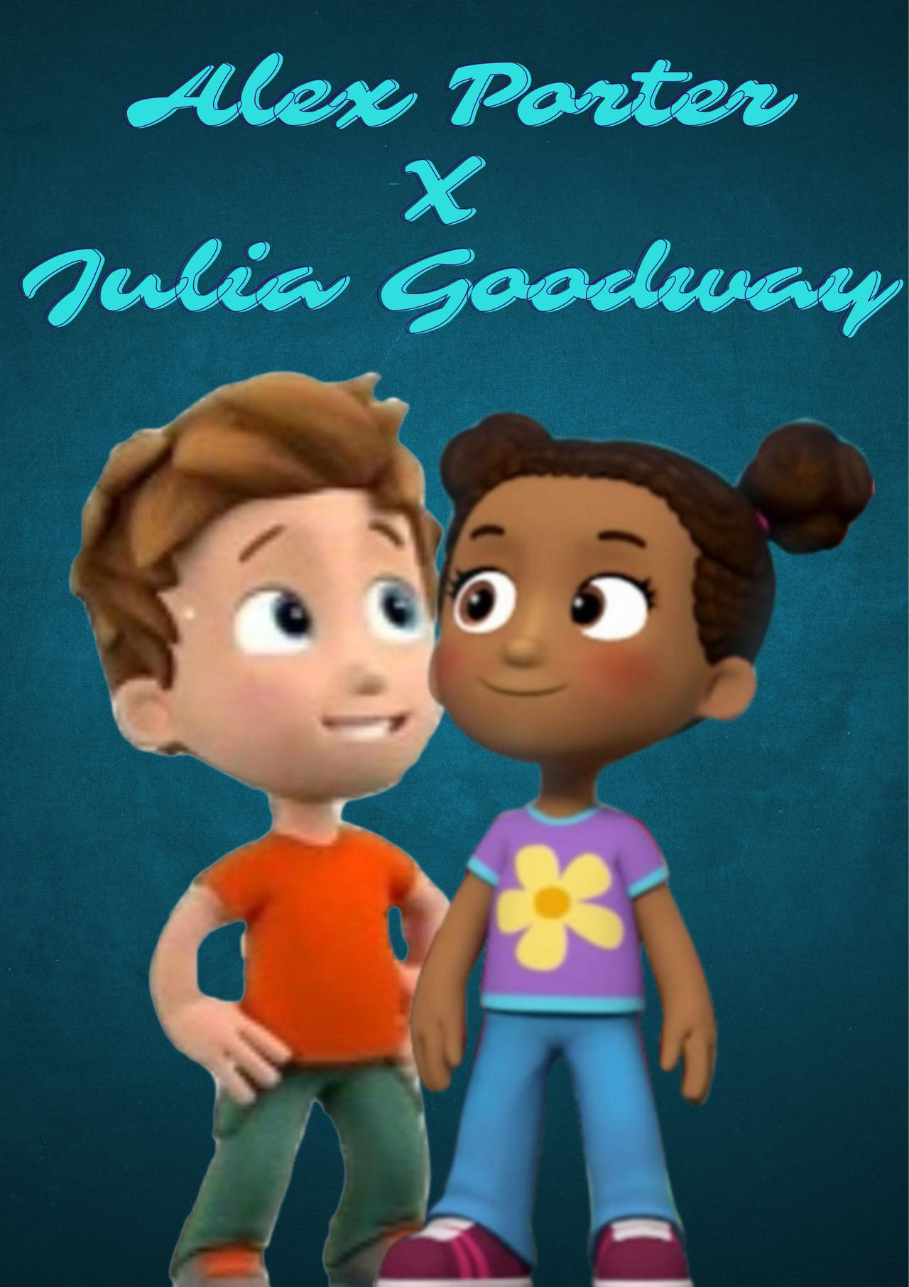 Alex Porter Alex Porter X Julia Goodway by Luckyjill3 on DeviantArt
