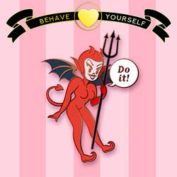 Behave Yourself: Daring Devil Pin Design