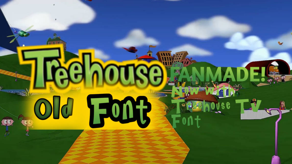 Treehouse TV Font 2003-2013! by Compotpuhus20 on DeviantArt