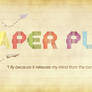 13 of 100: Paper Planes