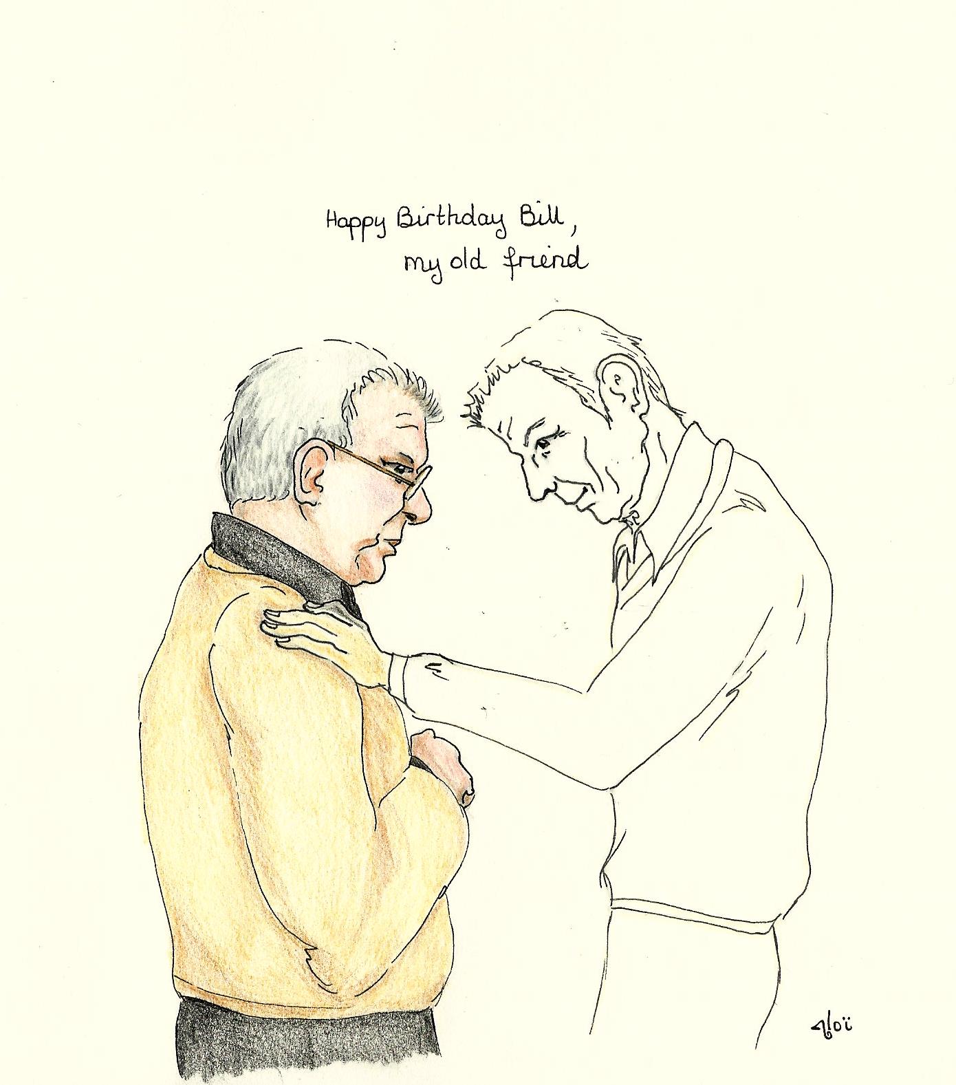 Happy Birthday My Old Friend Bill And Leonard By Aloiinthesky