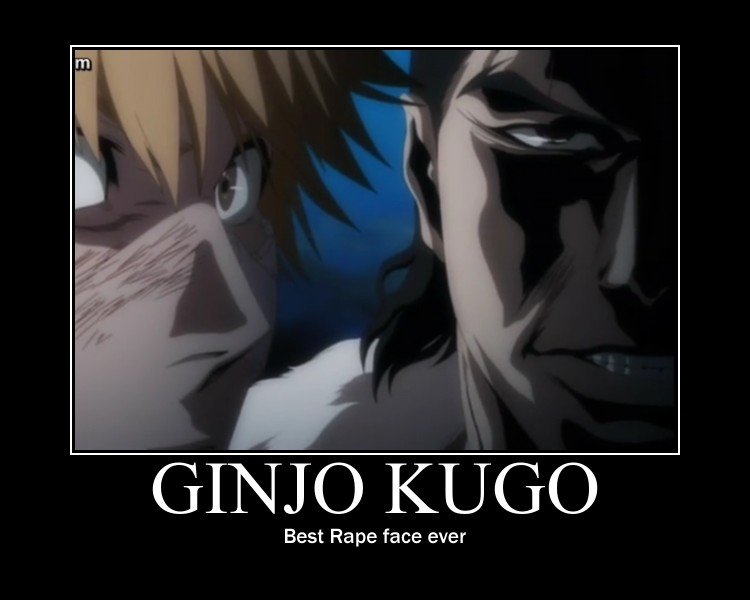 Ginjo's Rape Face