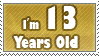 I'm 13 Years Old STAMP