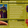 Character Profiles: Yellow Martian.