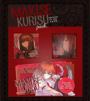 MAKISE KURISU ~ PACK