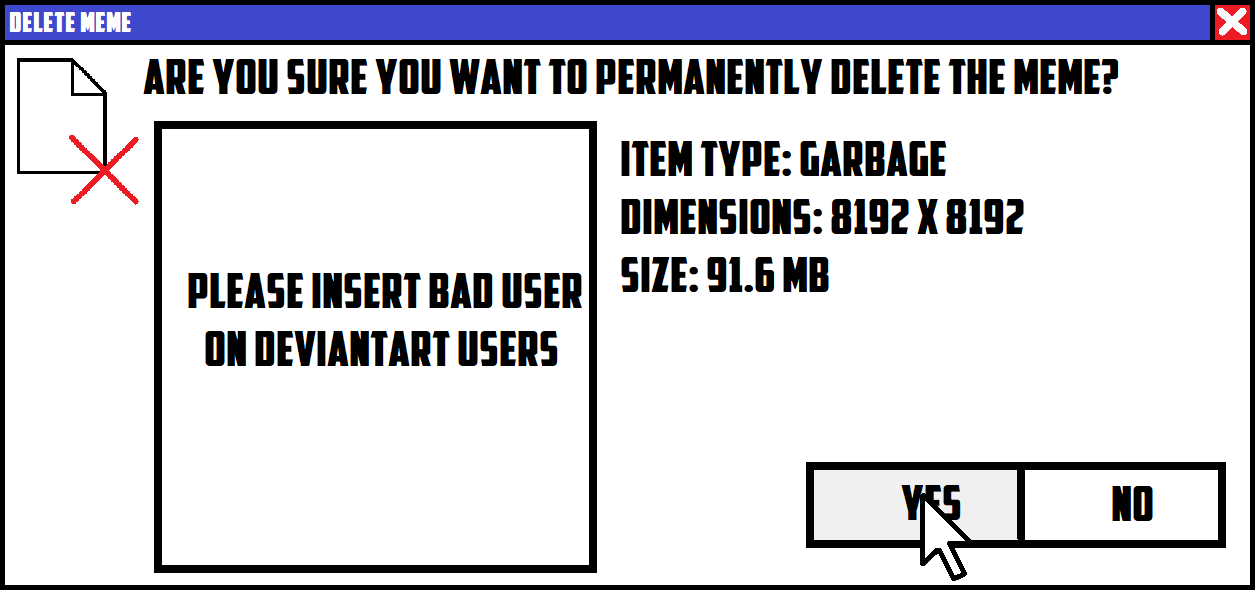 Delete Meme by amirisrcdf1163 on DeviantArt