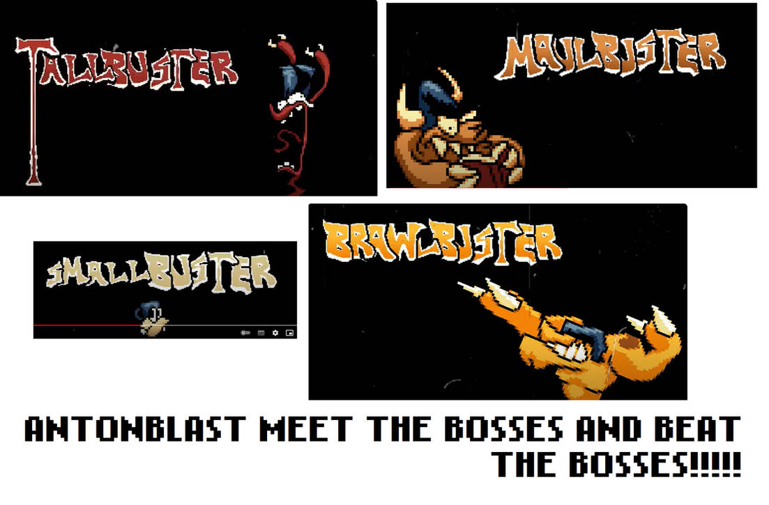 Antonblast Meet The Bosses! by amirisrcdf1163 on DeviantArt