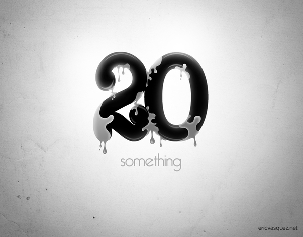 20 Something