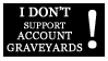 Account Graveyards