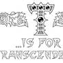 T is For Transcendence