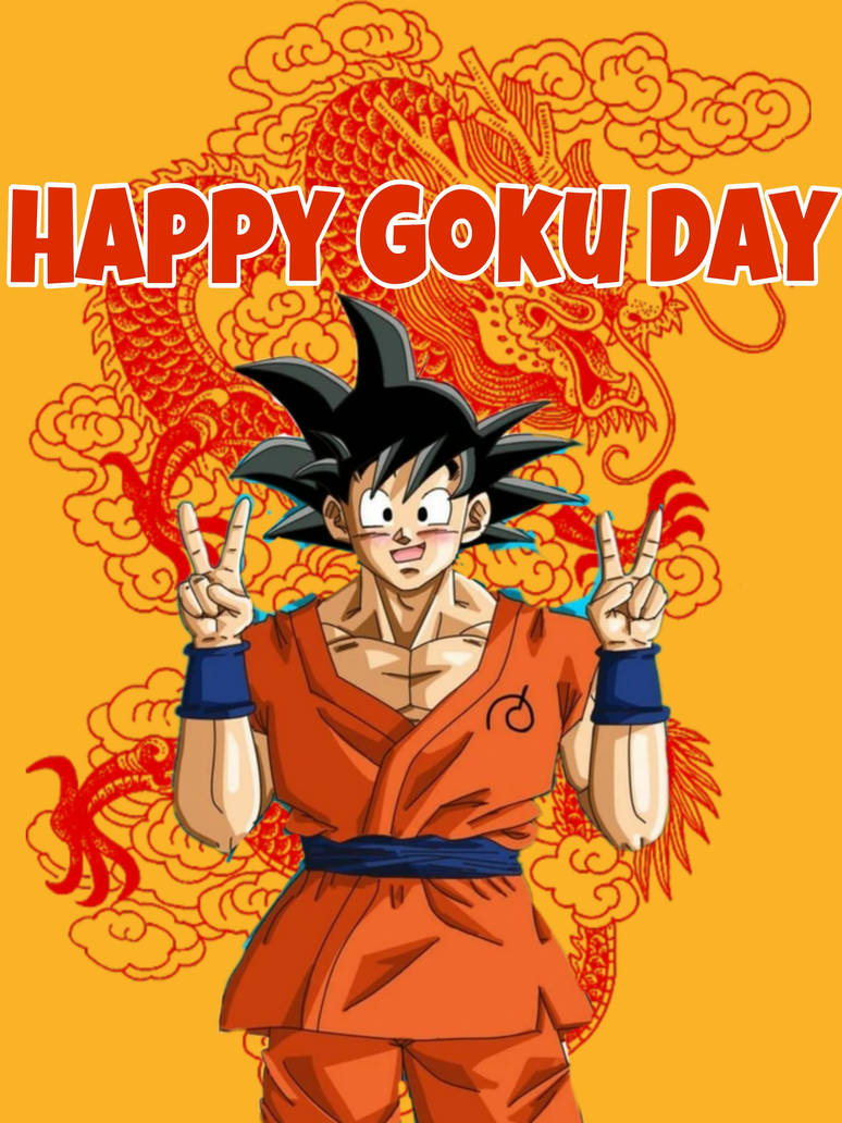 Happy Goku Day by FlutterShyCuteKawaii on DeviantArt