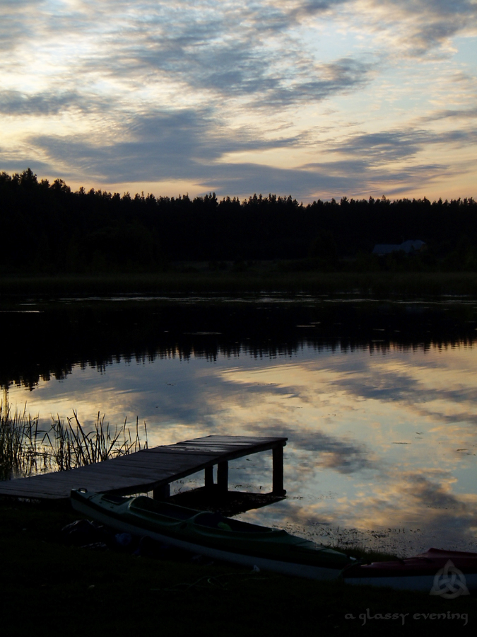 A Glassy Evening