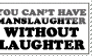 Manlaughter