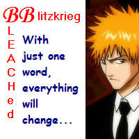 BLEACHed Blitzkrieg