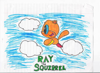 Ray The Squirrelly thing