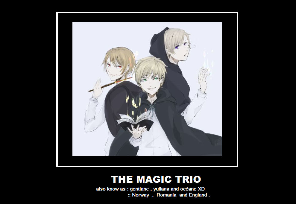 The Magic Trio poster by oceanepelchat on DeviantArt