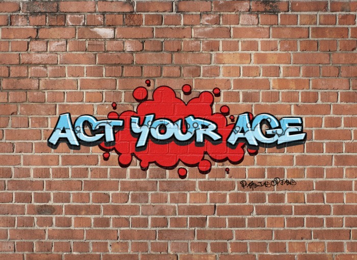 Grafiti Act your age