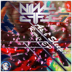 Ninj4 3ff3c7- As i Sleep (Remix EP) Cover