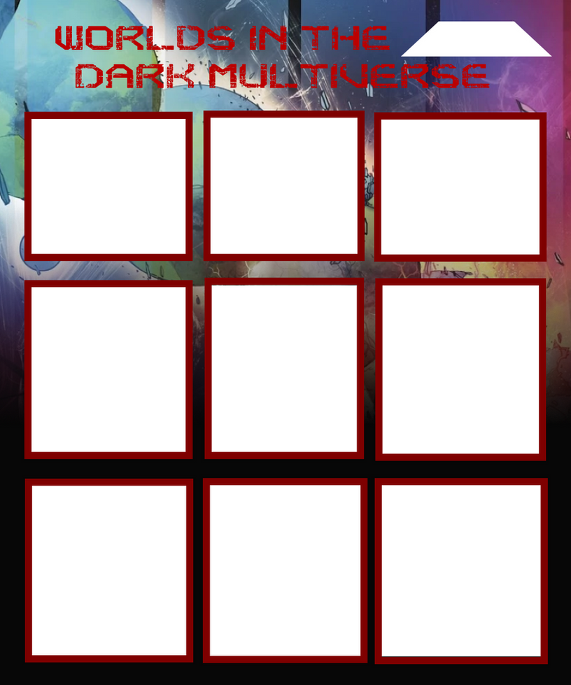 Dark Multiverse Worlds Template by The-JMP on DeviantArt