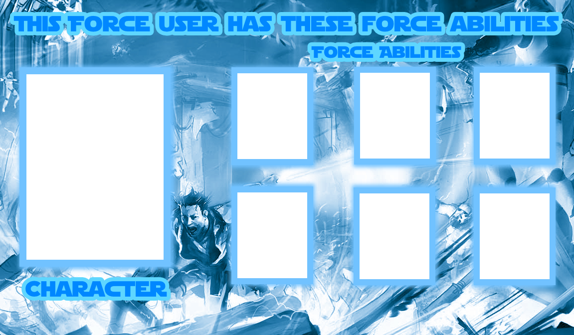 Force Abilities Template by The-JMP on DeviantArt