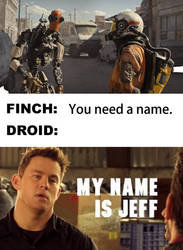 Finch Jeff Robot Movie Meme