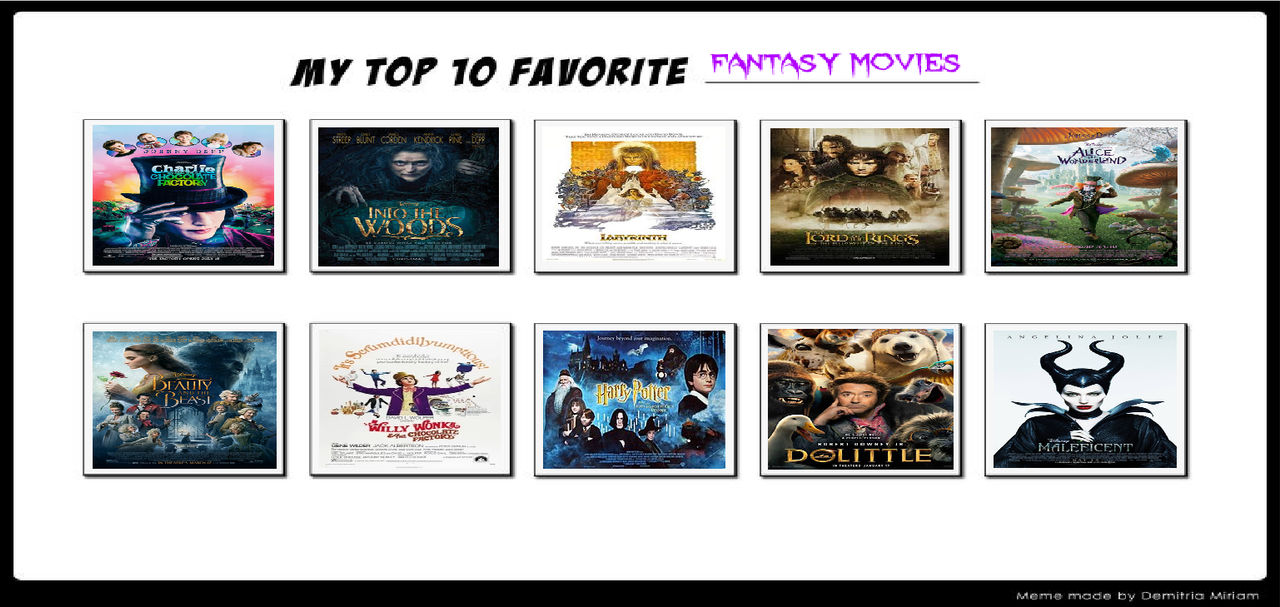 My Top 10 Fantasy Films by TD-Camper on DeviantArt