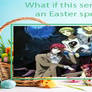 My What If Series Had An Easter Special Meme