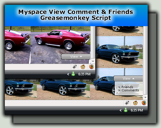 Greasemonkey - Myspace Viewer